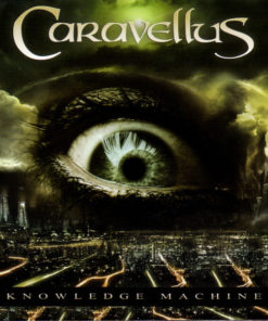 CARAVELLUS Knowledge Machine CD