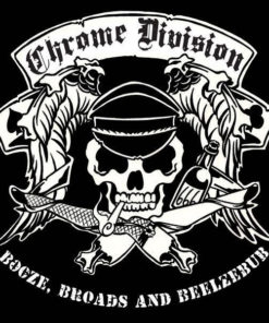 CHROME DIVISION Booze, Broads And Beelzebub CD