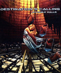 DESTINATION'S CALLING Invisible Walls CD