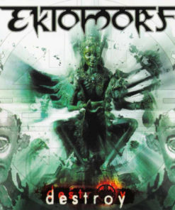 EKTOMORF Destroy CD
