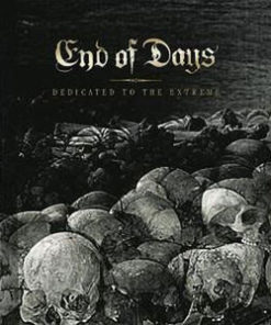 END OF DAYS Dedicated to the Extreme CD