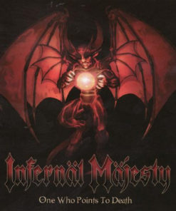 INFERNAL MAJESTY One Who Points To Death CD