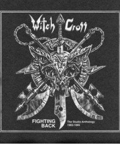 WITCH CROSS Fighting Back LP SILVER VINYL + 7" INCH
