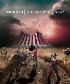 GANZI GUN Welcome To The Show CD