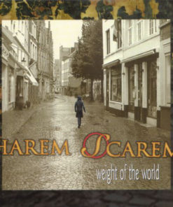 HAREM SCAREM Weight of the World CD