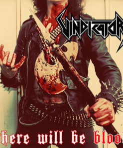 VINDICATOR There will be Blood LP VINYL
