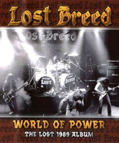 LOST BREED World of Power The Lost 1989 Album CD