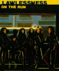LAWLESSNESS On the Run CD