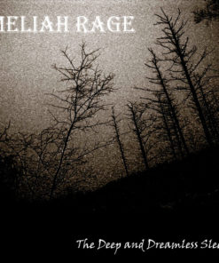 MELIAH RAGE The Deep and Dreamless Sleep CD