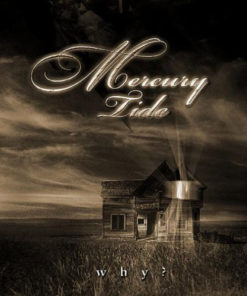 MERCURY TIDE Why ? CD
