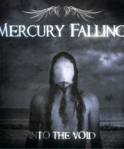 MERCURY FALLING Into the Void CD