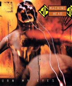 MACHINE HEAD Burn My Eyes CD
