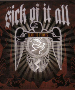 SICK OF IT ALL Death to Tyrants CD