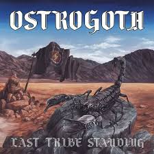 OSTROGOTH Last Tribe Standing LP DIE HARD VINYL  114 copies worldwide