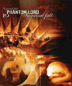 PHANTOM LORD Imperial Fall CD