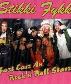 STIKKI FYKK Fazt Carz An' Rock 'n' Roll CD
