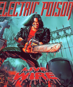 ELECTRIC POISON Live Wire LP RED VINYL
