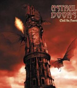 ASTRAL DOORS Evil is Forever DIGIPACK CD