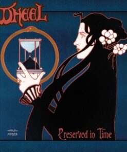 WHEEL Preserved In Time CD