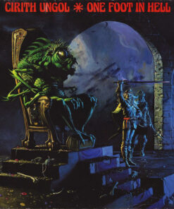 CIRITH UNGOL One Foot in Hell CD