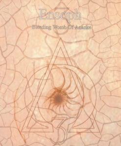 ENSOPH Bleeding Womb Of Ananke (Il Sangue E L'Inchiostro Di Fredegisio) DIGIPACK CD