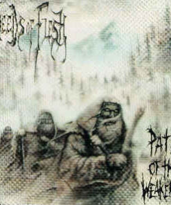 DEEDS OF FLESH Path of the Weakening CD