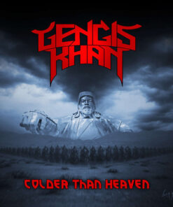 GENGIS KHAN Colder than Heaven LP VINYL