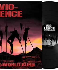 VIO-LENCE Let the World Burn LP BLACK VINYL EP