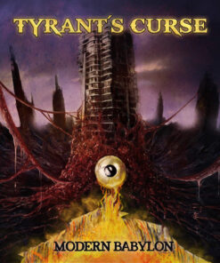 TYRANT'S CURSE Modern Babylon CD