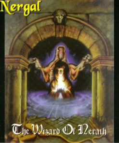 NERGAL The Wizard Of Nerath CD