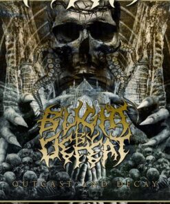 BLIGHT BY DEFEAT Outcast and Decay CD