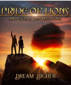 PRIDE OF LIONS Dream Higher CD