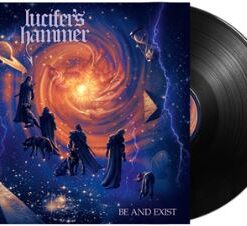 Lucifer's Hammer Be and Exist LP BLACK VINYL