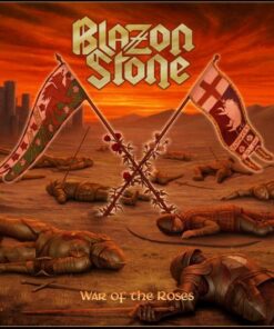 BLAZON STONE War of the Roses CD