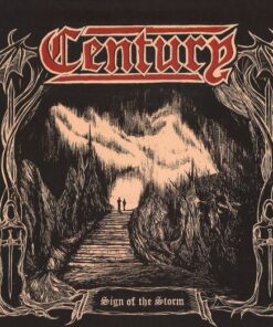 CENTURY Sign of the Storm CD