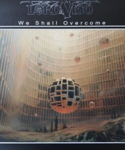LORD VIGO We Shall Overcome LP BLACK DELUXE VINYL