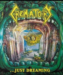 CREMATORY ...Just Dreaming CD
