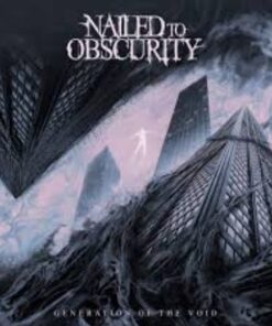 NAILED TO OBSCURITY Generation of the Void 2LP COLOURED VINYL