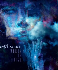 NOVEMBRE Words of Indigo CD