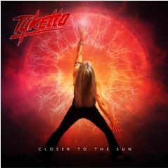 TYKETTO Closer to the Sun CD