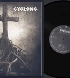 CYCLONE Known Unto God MLP BLACK VINYL
