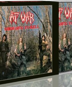 AT WAR Ordered to Kill SLIPCASE CD
