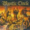 MYSTIC CIRCLE Open the Gates of Hell DIGIPACK CD