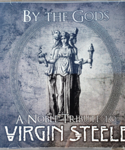BY THE GODS: A Noble Tribute To VIRGIN STEELE CD Compilation