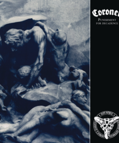 CORONER Punishment for Decadence CD