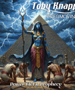 Toby Knapp's EVERMOVING Power Metal Prophecy CD