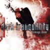 DARK TRANQUILLITY Damage Done CD