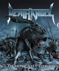 DEATH ANGEL The Dream Calls for Blood CD