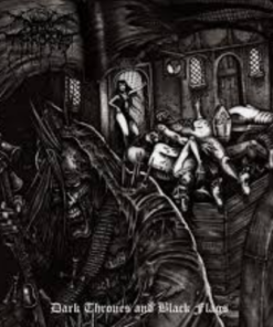 DARK THRONE Dark Thrones and Black Flags CD