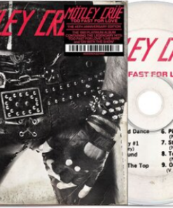 MOTLEY CRUE Too Fast for Love 45th Anniversary Edition - Lenticular Cover CD